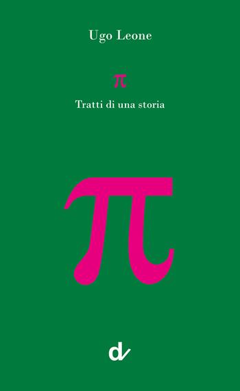 p. Tratti di una storia - Ugo Leone - Libro Doppiavoce 2022, La parola alle parole | Libraccio.it