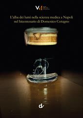 L'alba dei lumi nella scienza medica a Napoli nel bicentenario di Domenico Cotugno