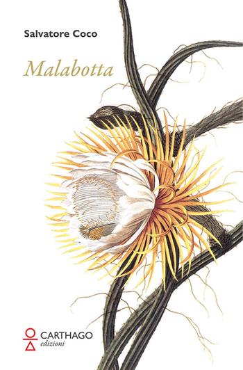Malabotta - Salvatore Coco - Libro Carthago 2020 | Libraccio.it