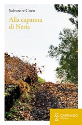 Alla capanna di Neria