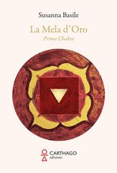 La mela d'oro. Primo chakra