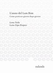 L’ anno del Lam Rim. Come praticare giorno dopo giorno