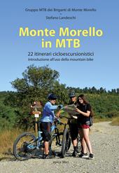 Monte Morello in MTB. 22 itinerari cicloescursionistici