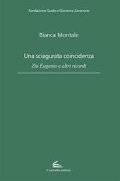 Una sciagurata coincidenza. Zio Eugenio e altri ricordi