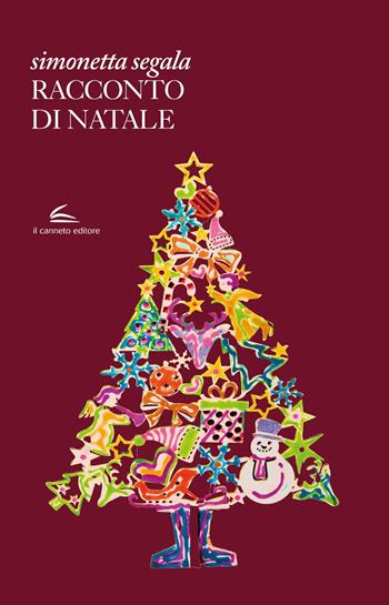 Racconto di Natale - Simonetta Segala - Libro Il Canneto Editore 2023, Adastra | Libraccio.it