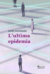 L'ultima epidemia