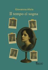 Il tempo ci sogna