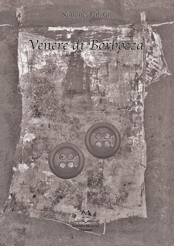 Venere di Borbozza per quattro fisarmoniche. Spartito - Simone Faliva - Libro Edizioni Momenti-Ribera 2021 | Libraccio.it