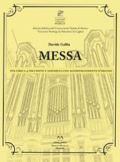 Messa. per coro a 4 voci miste e assemblea con accompagnamento d'organo