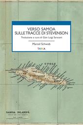 Verso Samoa sulle tracce di Stevenson