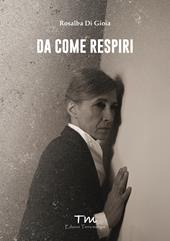 Da come respiri