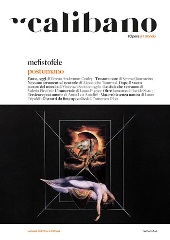 Calibano. L'Opera e il mondo. Vol. 2: Mefistofele/postumano  - Libro effequ 2023 | Libraccio.it