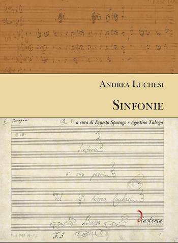 Sinfonie - Andrea Luchesi - Libro Diastema 2025, Euterpe | Libraccio.it