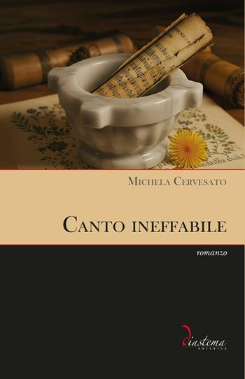 Canto ineffabile - Michela Cervesato - Libro Diastema 2025, Talia | Libraccio.it