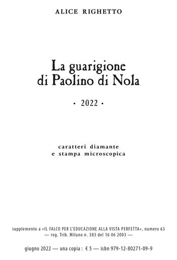 La guarigione di Paolino di Nola. Tesi di laurea in Lettere, Università di Verona - Alice Righetto - Libro Consulenze Gioviali.it 2022 | Libraccio.it