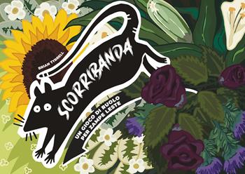 Scorribanda. Un gioco di ruolo per zampe leste - Brian Tyrrel - Libro Nessundove 2022 | Libraccio.it