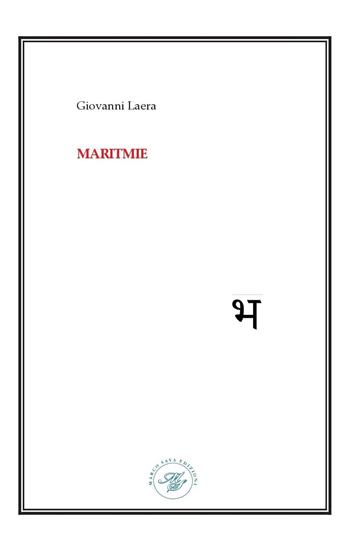 Maritmie - Giovanni Laera - Libro Marco Saya 2023 | Libraccio.it