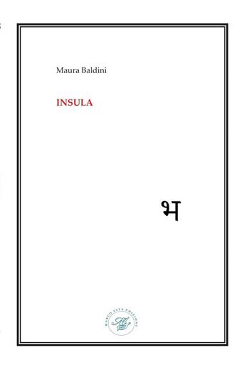 Insula - Maura Baldini - Libro Marco Saya 2025 | Libraccio.it