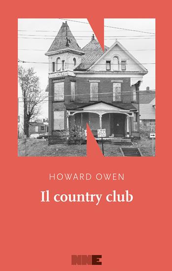 Il country club - Howard Owen - Libro NN Editore 2021 | Libraccio.it