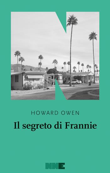 Il segreto di Frannie - Howard Owen - Libro NN Editore 2022, La stagione | Libraccio.it