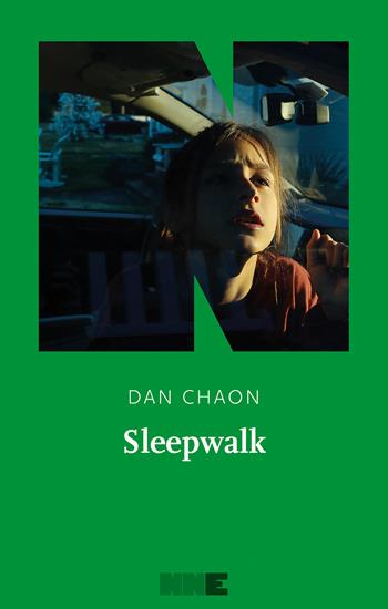 Sleepwalk - Dan Chaon - Libro NN Editore 2022, La stagione | Libraccio.it