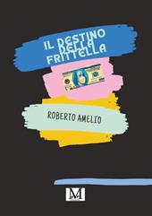 Il destino della frittella