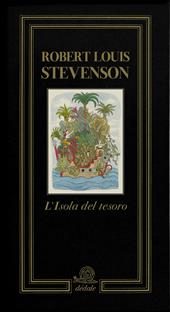 L'isola del tesoro. Ediz. illustrata