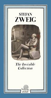 The invisible collection. Ediz. illustrata
