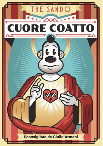 Cuore coatto - The Sando - Libro Momo Edizioni 2023, Estranei | Libraccio.it
