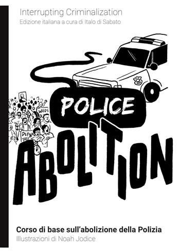 Police abolition  - Libro Momo Edizioni 2025, I libri di Momo | Libraccio.it