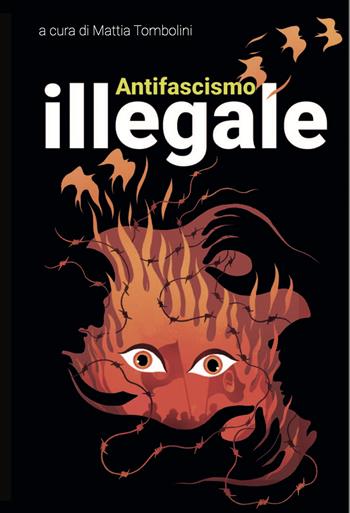 Antifascismo illegale. Con poster di Zerocalcare  - Libro Momo Edizioni 2026, I libri di Momo | Libraccio.it