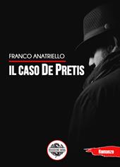 Il caso De Pretis