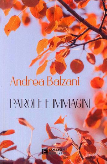 Parole e immagini - Andrea Balzani - Libro Costa Edizioni 2024 | Libraccio.it