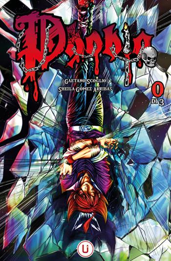 Phobia. Vol. 0 - Gaetano Scoglio - Libro Upper Comics 2021, Upper Ground | Libraccio.it