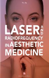 Laser and radiofrequency in aesthetic medicine