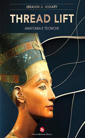 Thread lift. Anatomia e tecniche