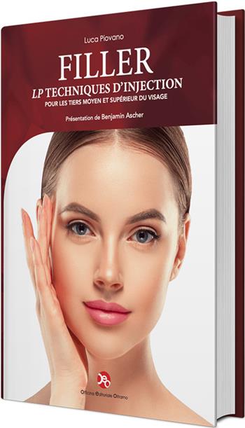 Filler - lp techniques d’injection. Pour les tiers moyen et supérieur du visage - Luca Piovano - Libro OEO 2026 | Libraccio.it