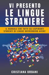 Vi presento le lingue straniere