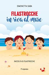 Filastrocche in riva al mare. Ediz. integrale