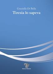 Tiresia lo sapeva