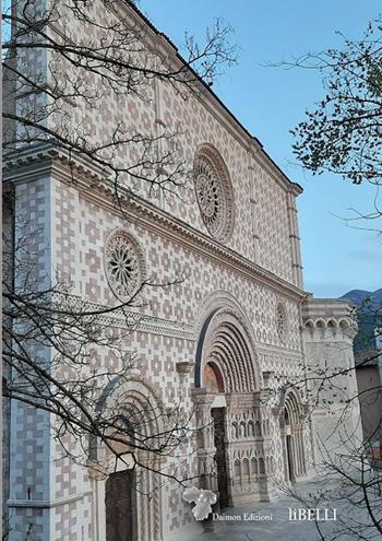 Quaderno L'Aquila, Basilica di Santa Maria di Collemaggio - Alessandra Prospero - Libro Daimon Edizioni 2023, LiBelli | Libraccio.it