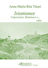 Istantanee. Caporciano, Bominaco e… oltre