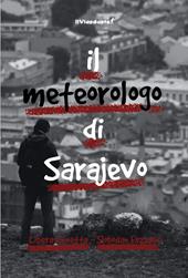 Il metereologo di Sarajevo