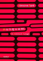 Nusquam. In nessun luogo