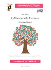 L' albero delle canzoni. Melodie e attività per crescere con la musica nella prima infanzia. Con CD-Audio