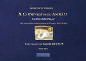 Il carnevale degli animali. La festa della pazzia