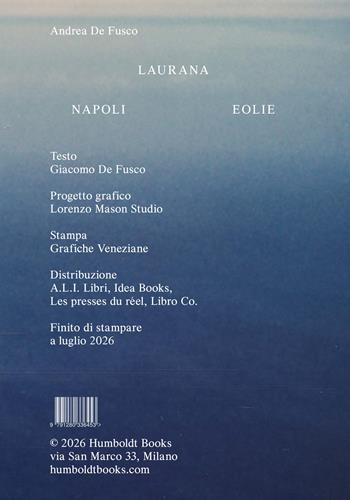 Laurana Napoli Eolie. Ediz. a colori - Andrea De Fusco - Libro Humboldt Books 2026, Globetrotter | Libraccio.it
