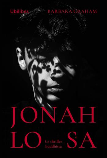 Jonah lo sa - Barbara Graham - Libro Ubiliber 2024 | Libraccio.it
