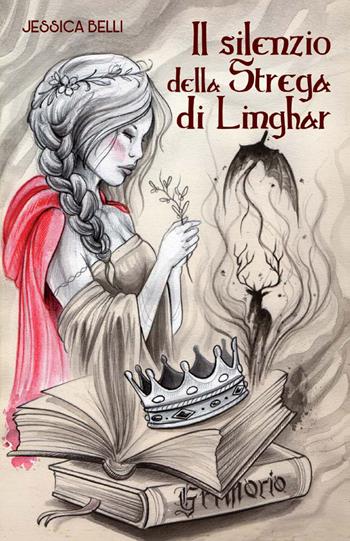 Il silenzio della strega di Linghar - Jessica Belli - Libro Corponove 2021 | Libraccio.it