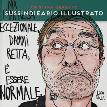 Sussindieario illustrato. Ediz. illustrata - Cristina Geretto - Libro Psicografici 2021, Instanti | Libraccio.it